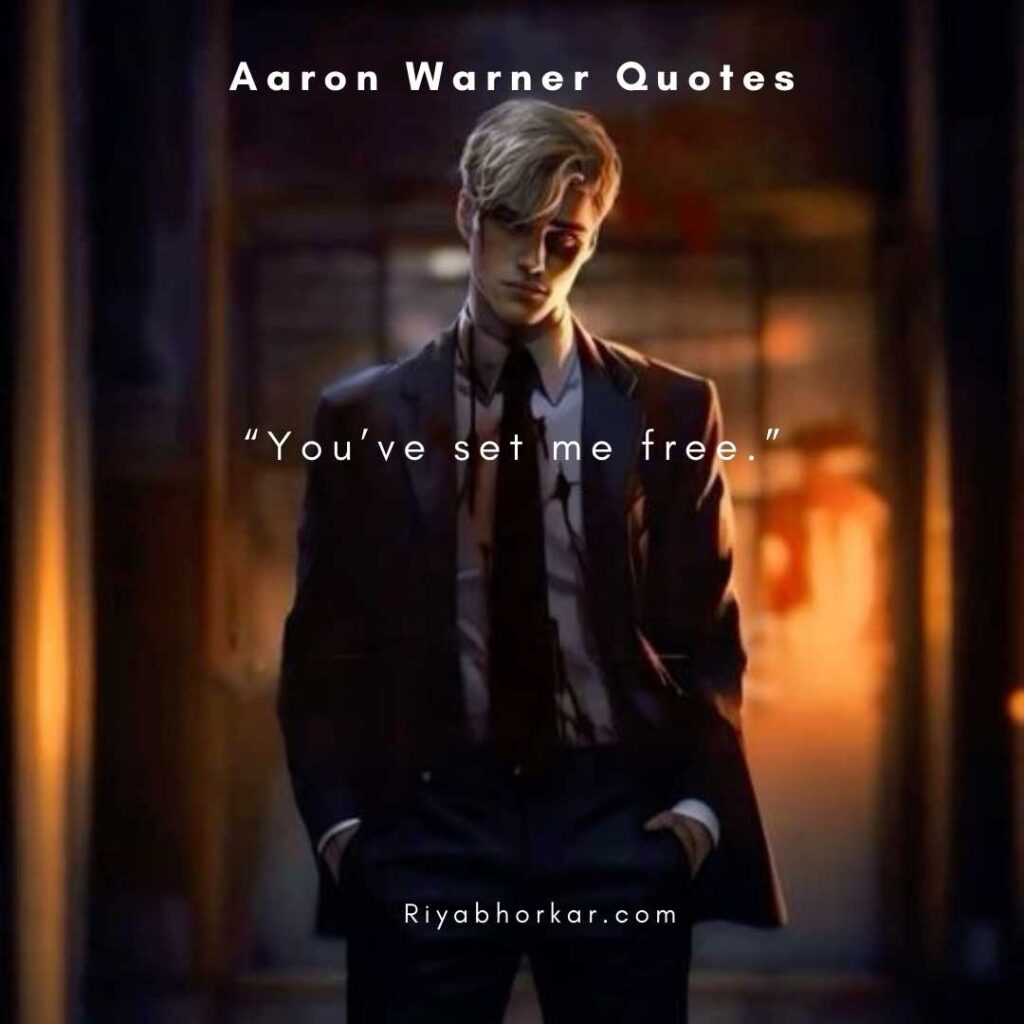 Aaron Warner Quotes - Riya's Blogs
