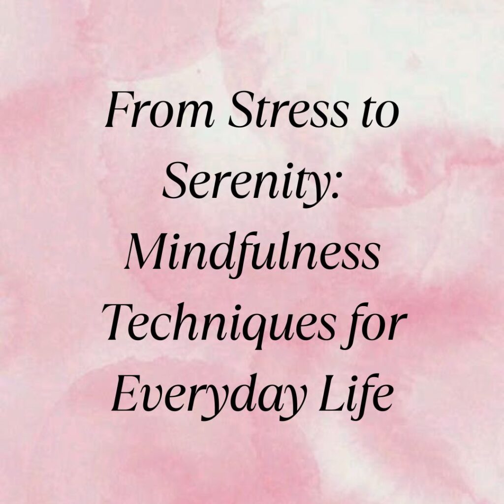mindfulness techniques