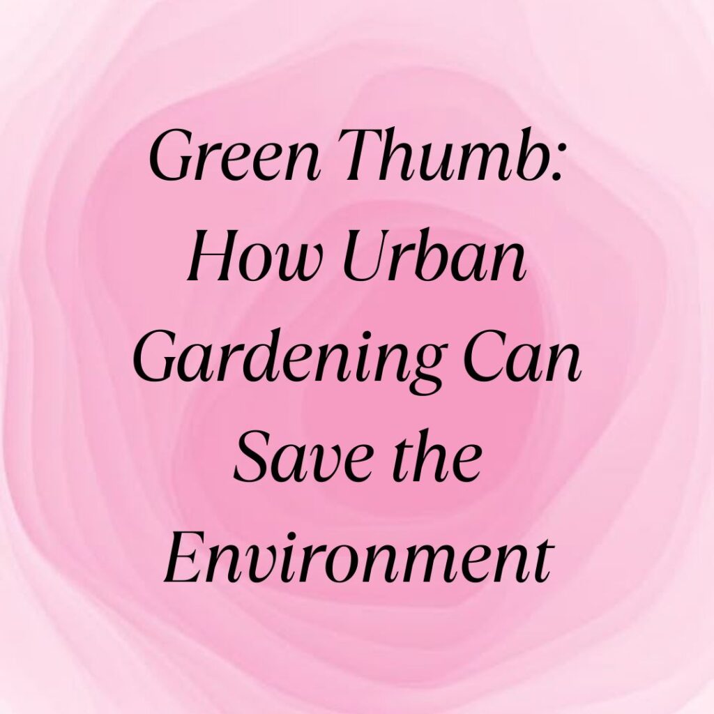 urban gardening