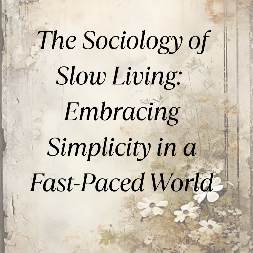 slow living