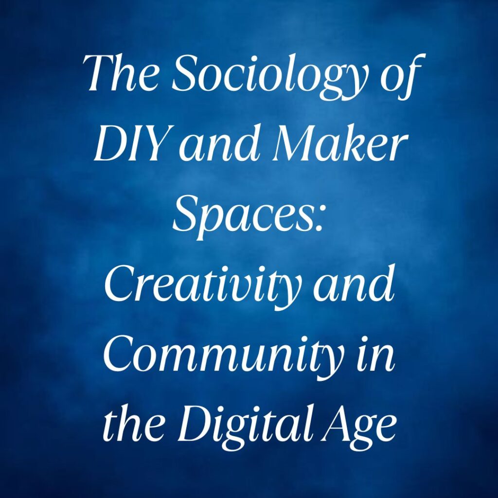 diy and maker spaces