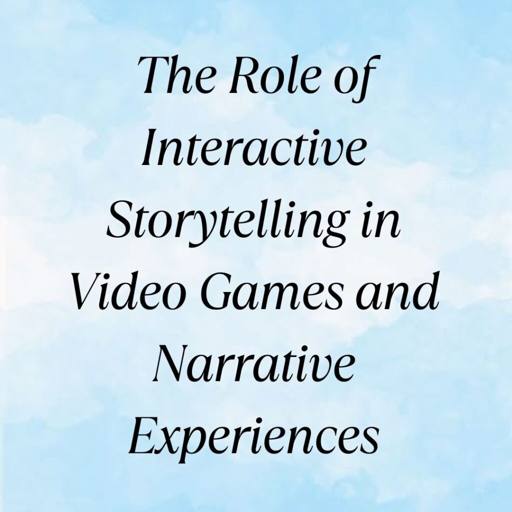 interactive storytelling