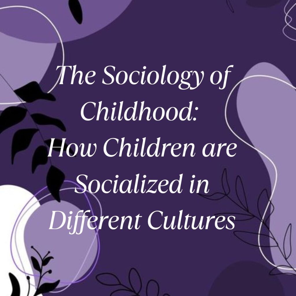 childhood socialization