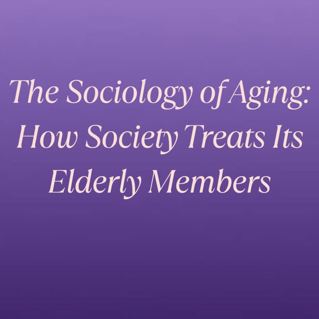 sociology of aging