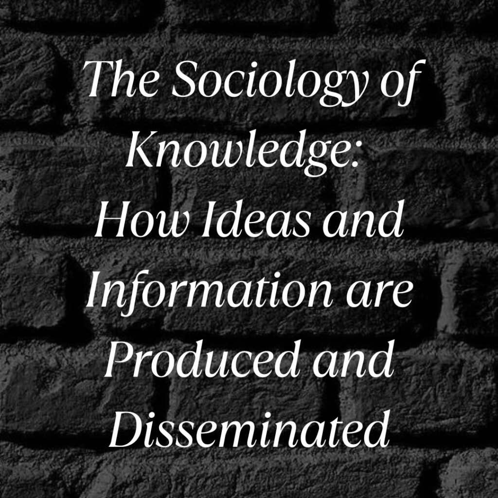 sociology of knowledge