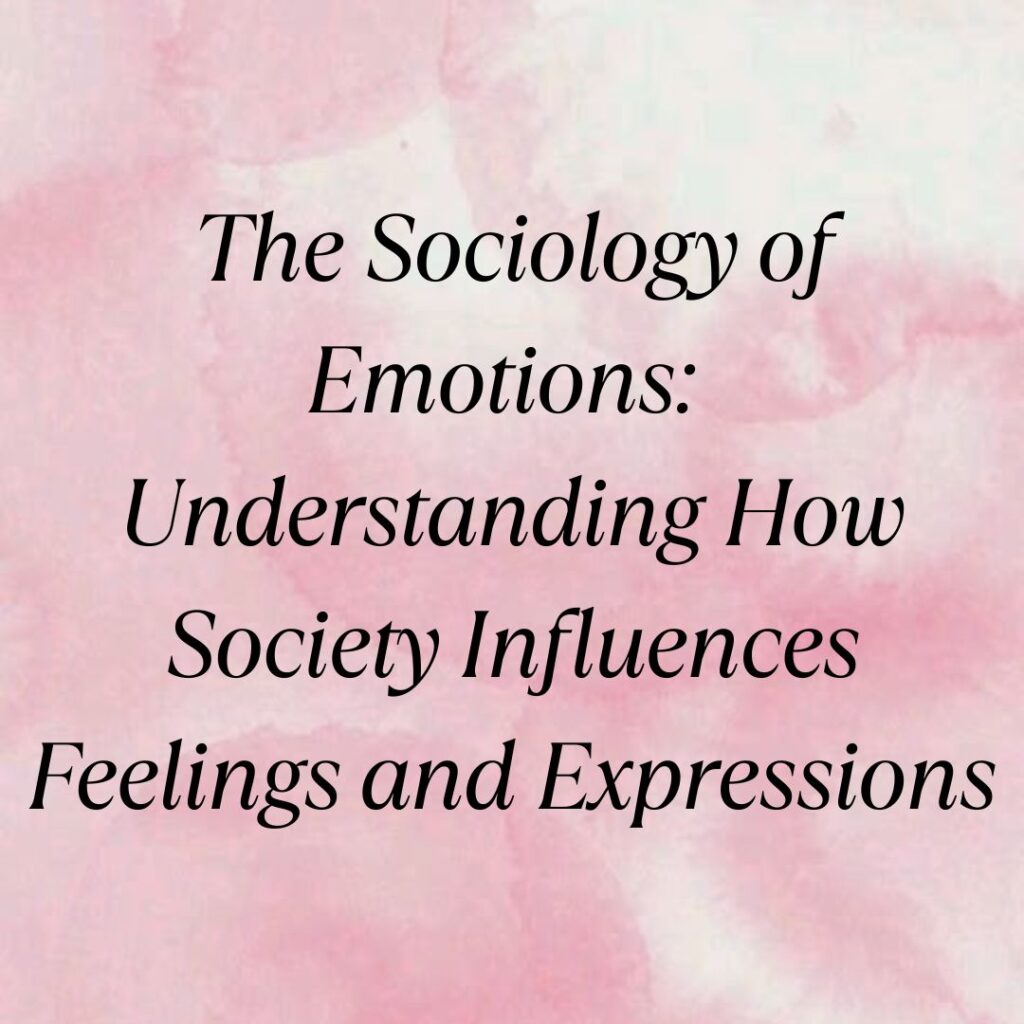 sociology of emotions