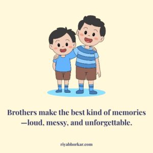 quotes about brothers