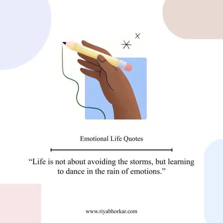 Emotional Life Quotes - Riya's Blogs
