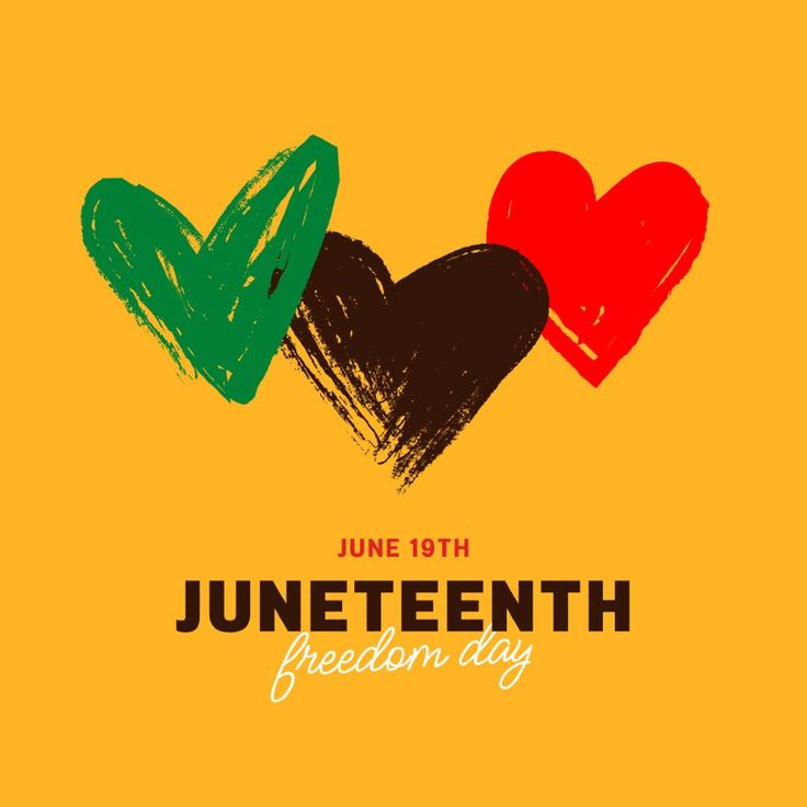 Juneteenth (June 19)